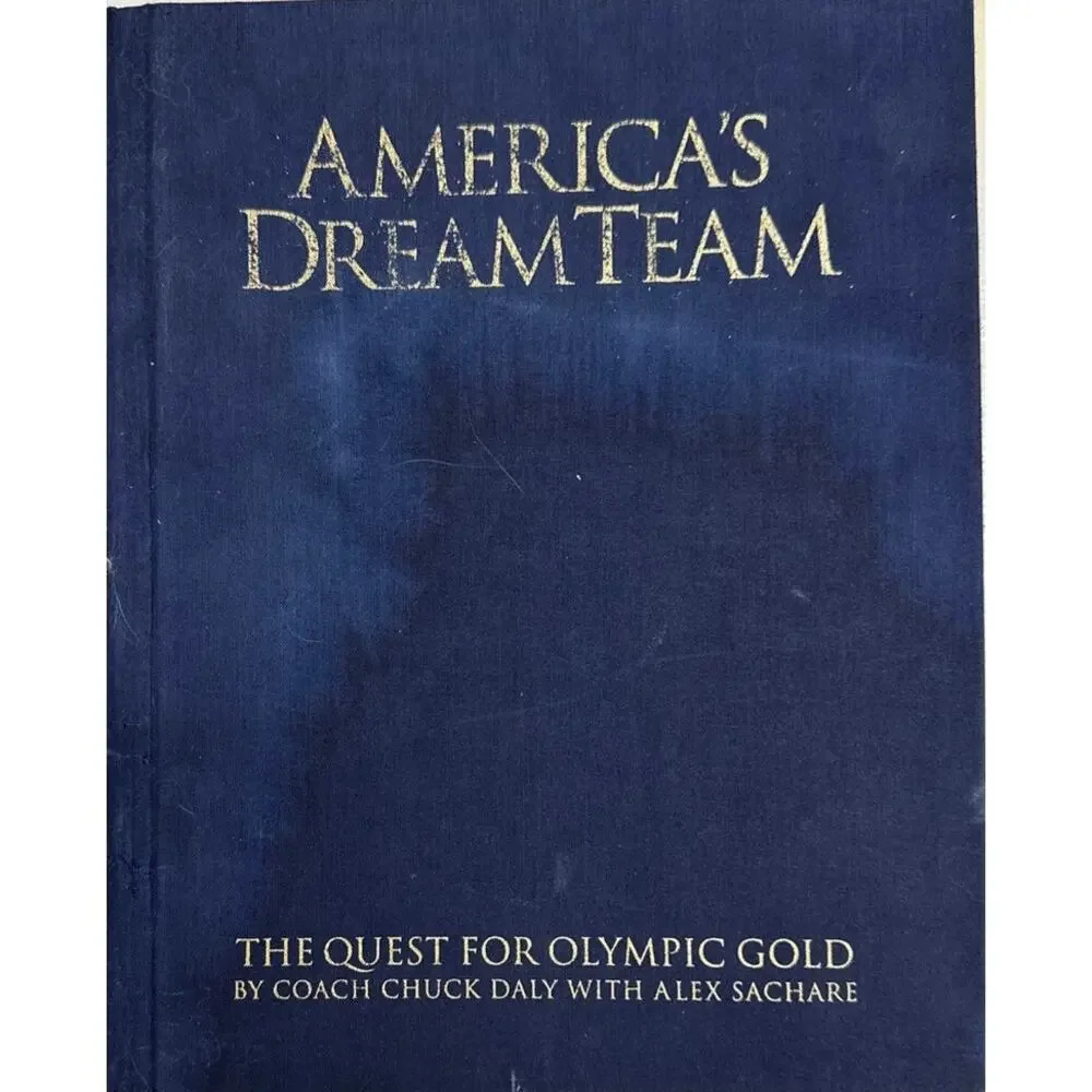 America's Dream Team 1992 First Edition Chuck Daly Olympic Gold Hardcover Book
